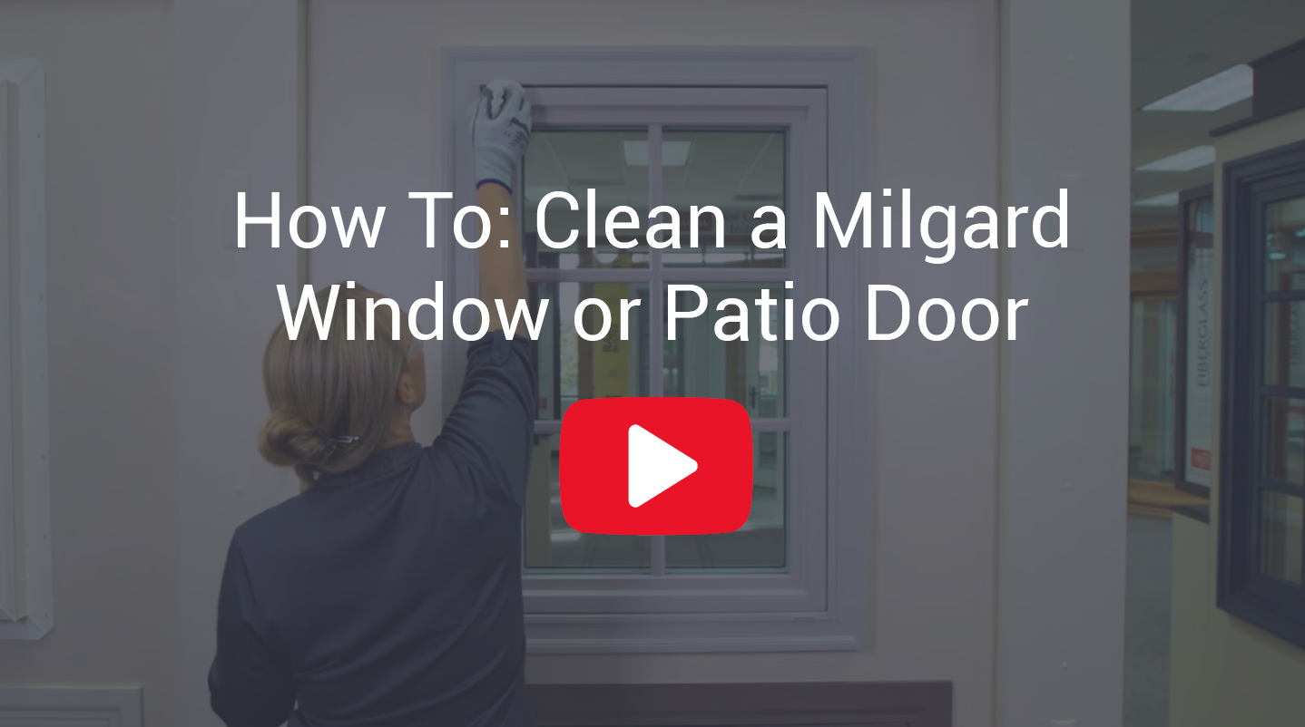 How To: Clean a Milgard Window or Patio Door
